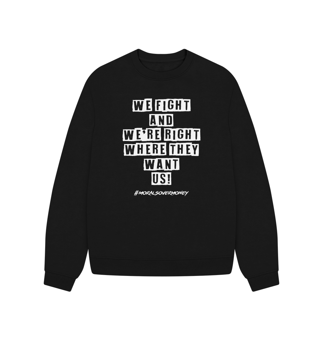 Black Women's 100% Organic Cotton 'We Fight' Oversized Eco Jumper - White Logo