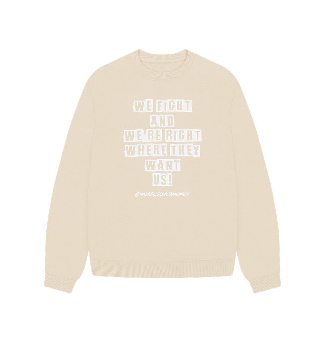 Oat Women's 100% Organic Cotton 'We Fight' Oversized Eco Jumper - White Logo