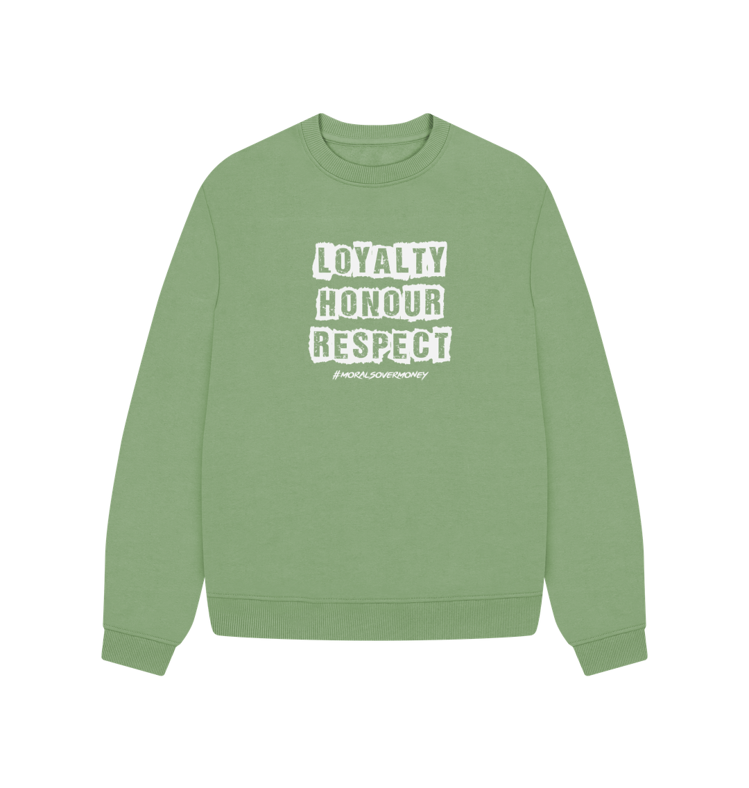 Sage Women's 100% Organic Cotton 'Loyalty, Honour, Respect' Oversized Eco Jumper - White Logo