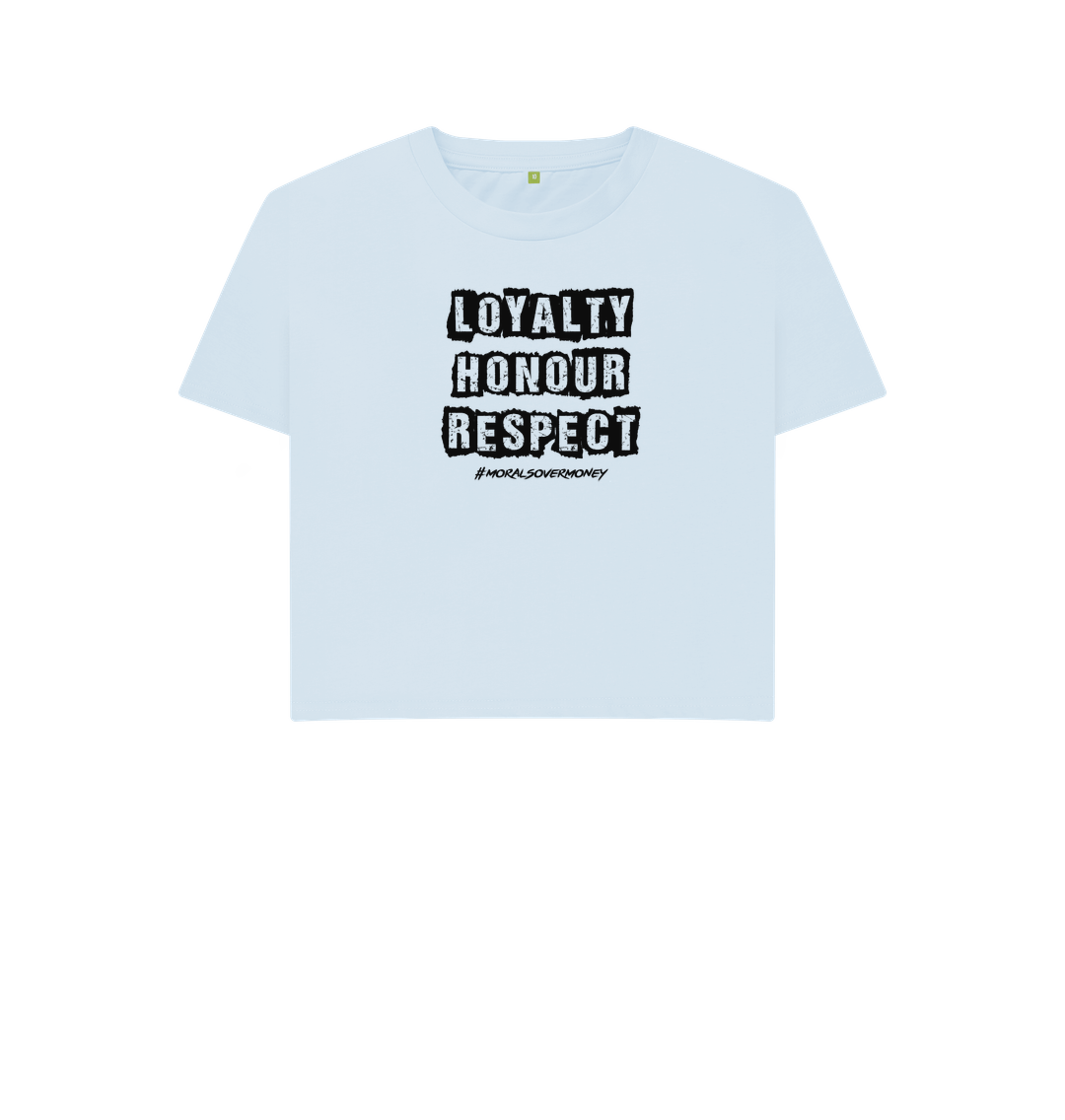 Sky Blue Women's 100% Organic Cotton 'Loyalty, Honour, Respect' Boxy Eco Tee - Black Logo