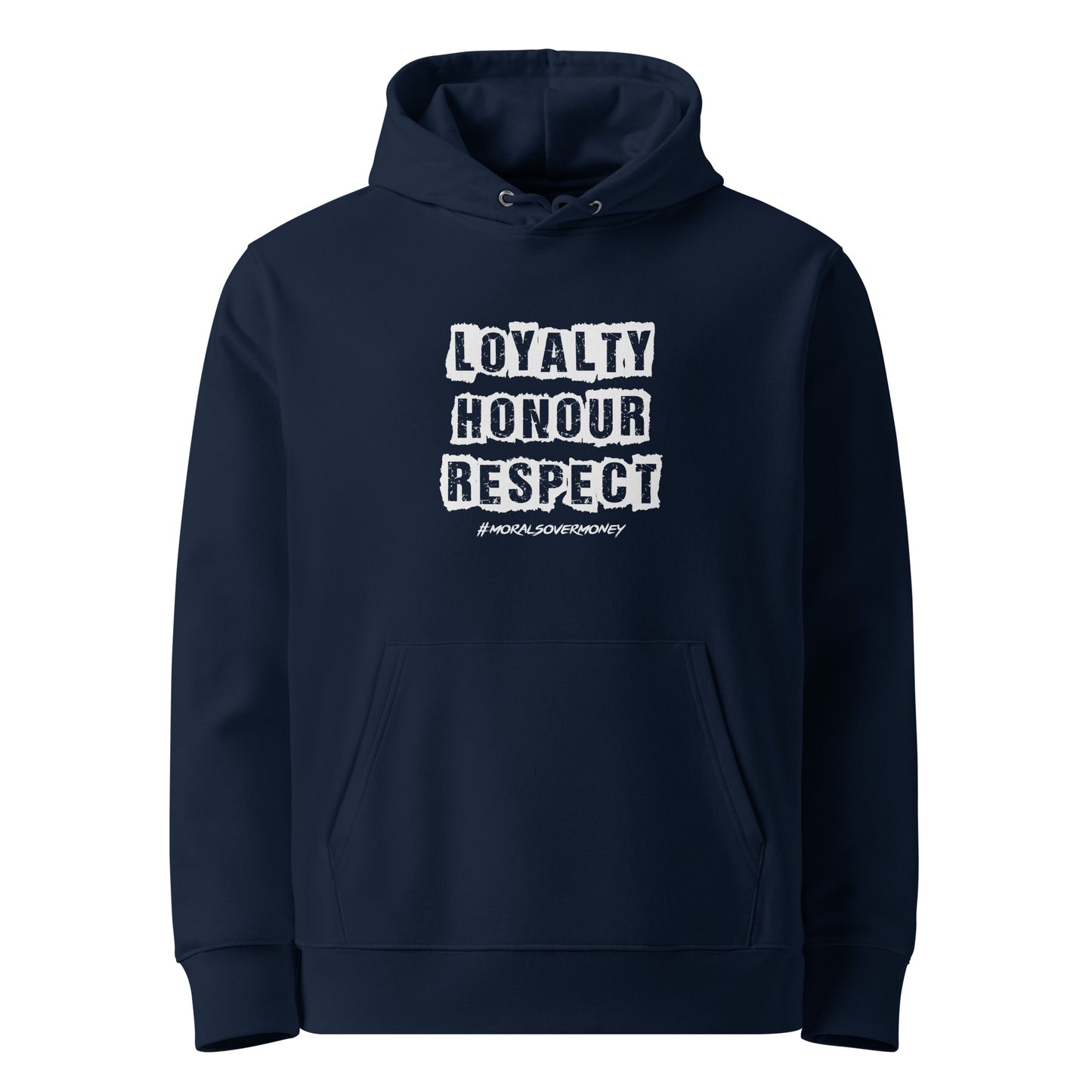 100% Organic Cotton Essentials 'Loyalty, Honour, Respect' Eco Hoodie - White Logo