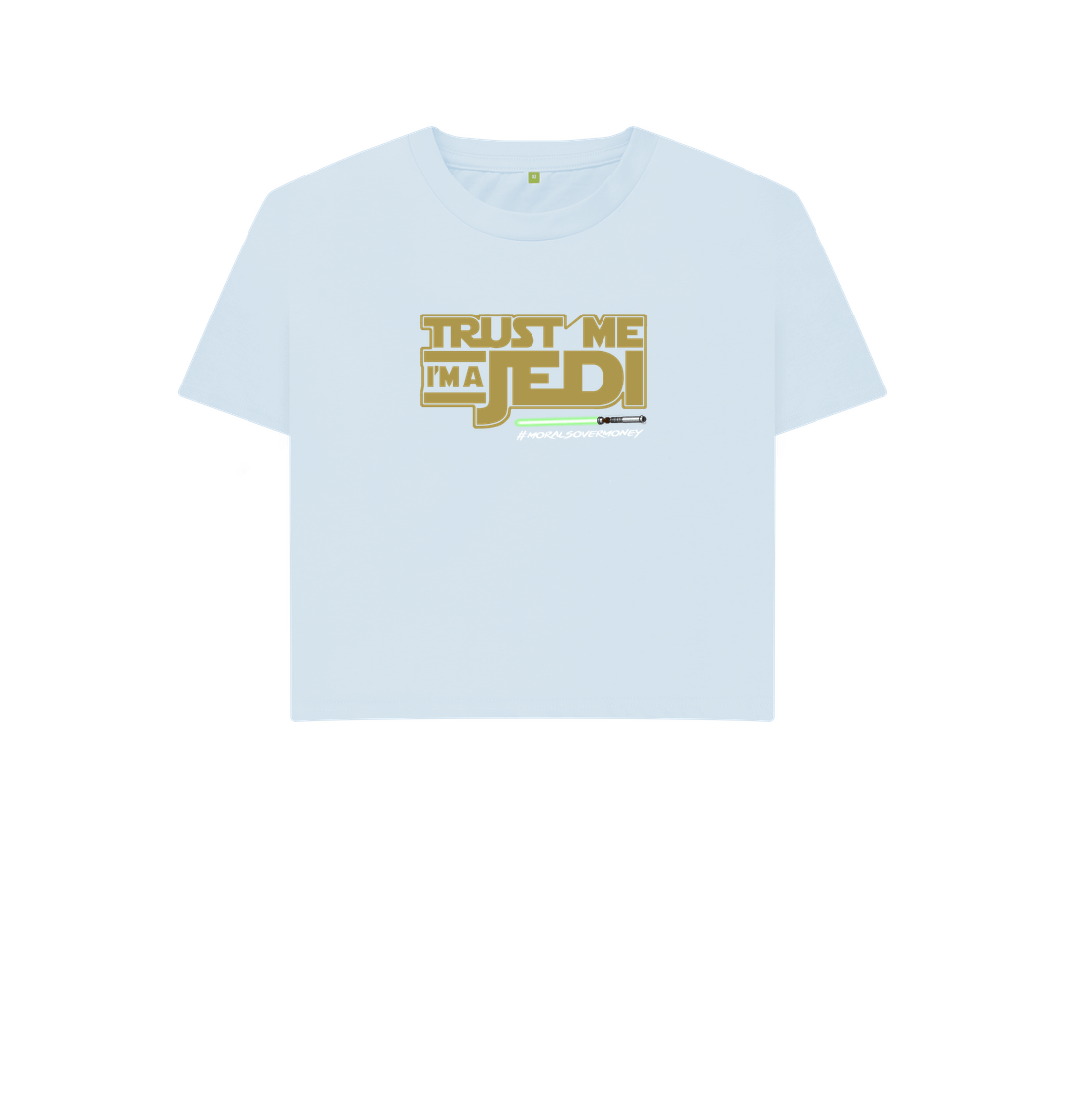 Sky Blue Women's 100% Organic Cotton 'Trust Me I'm A Jedi' Eco Boxy Tee - White Logo