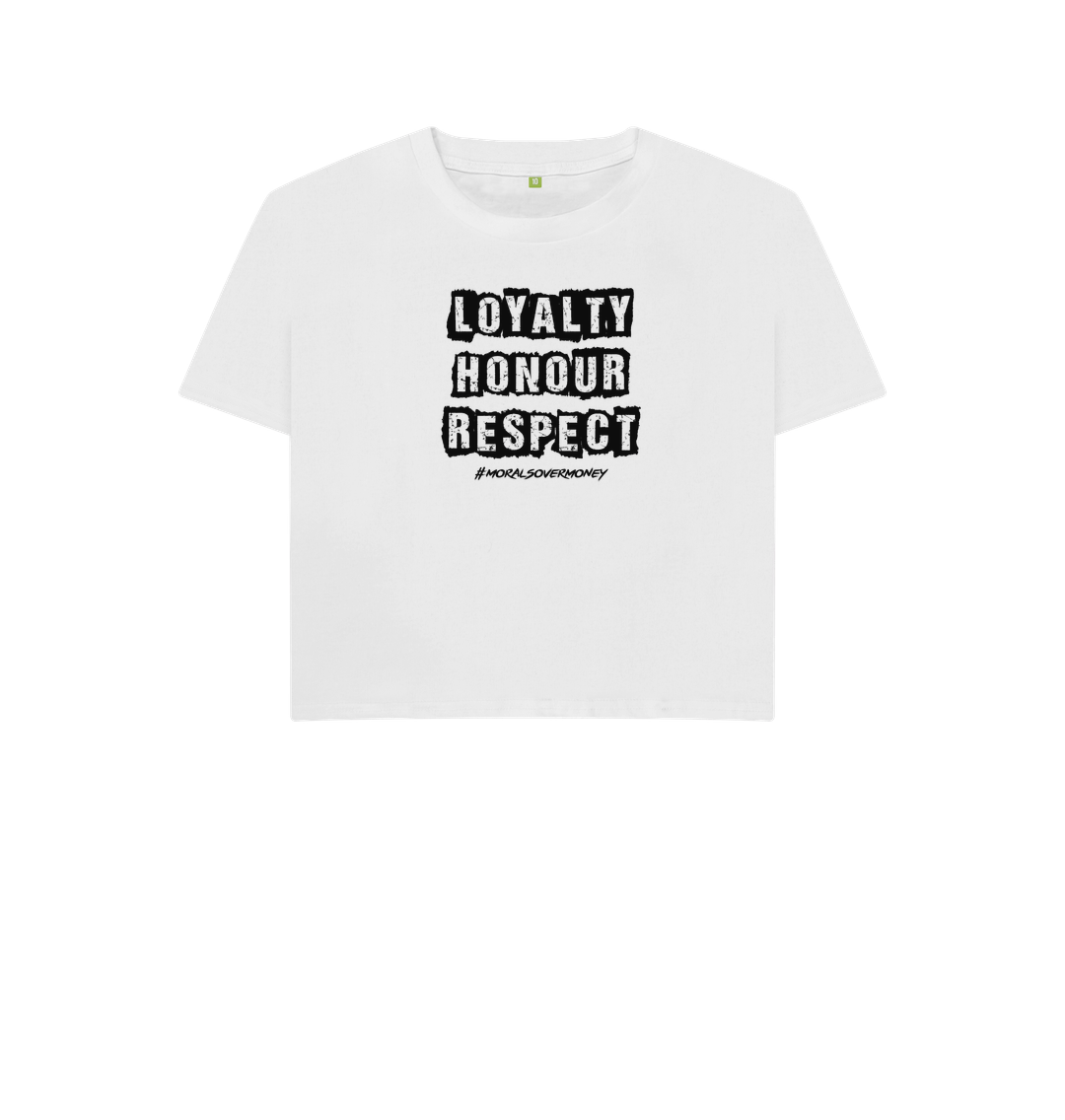 White Women's 100% Organic Cotton 'Loyalty, Honour, Respect' Boxy Eco Tee - Black Logo