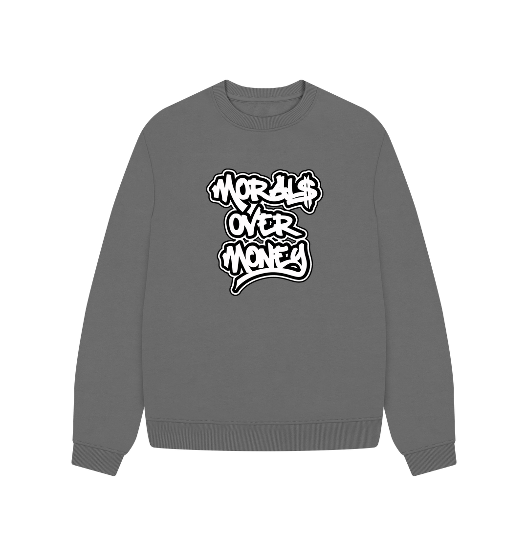 Slate Grey Women's 100% Organic Cotton 'Morals Over Money' Oversized Eco Jumper - Large White Print