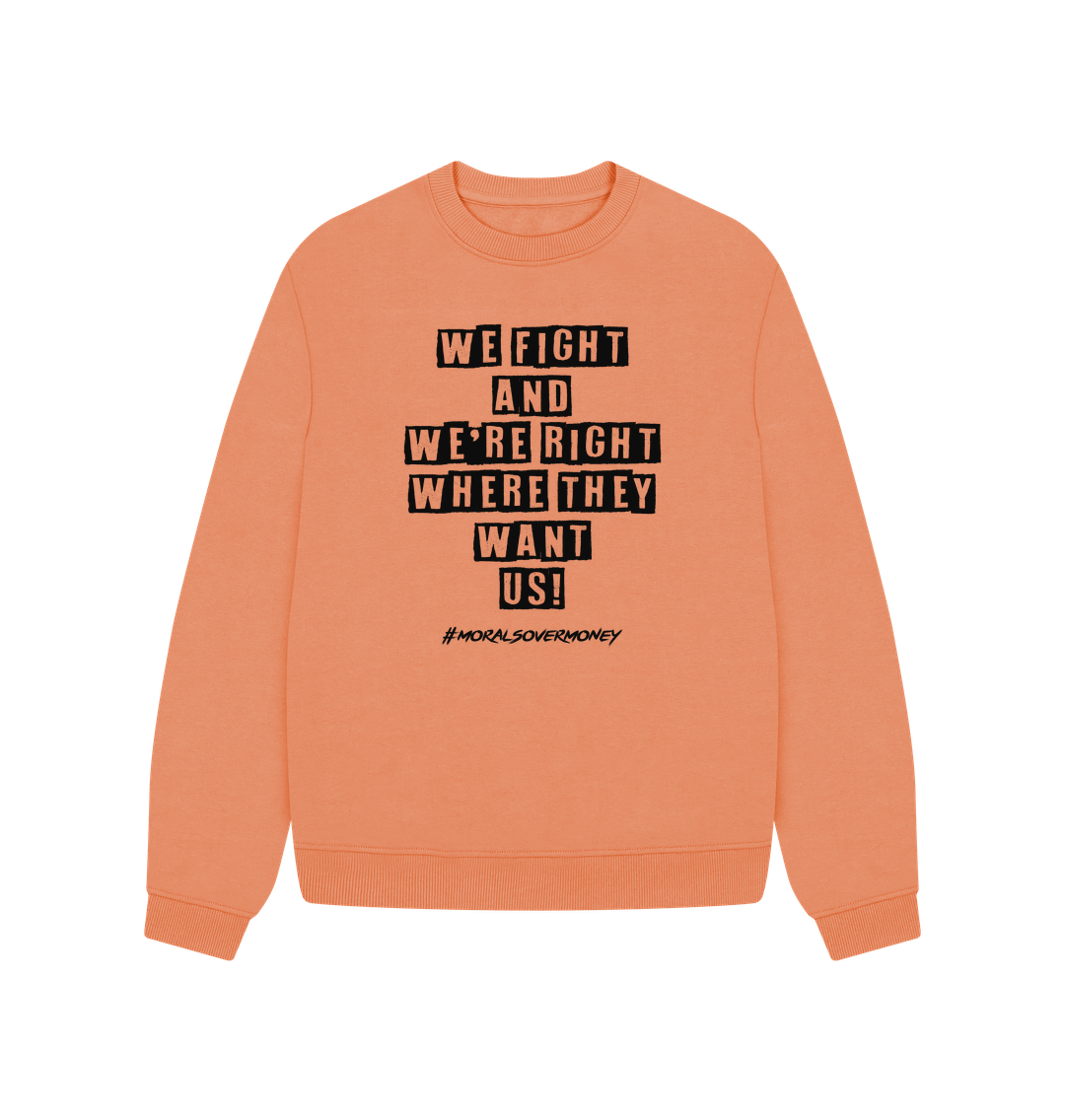 Apricot Women's 100% Organic Cotton 'We Fight' Oversized Eco Jumper - Black Logo