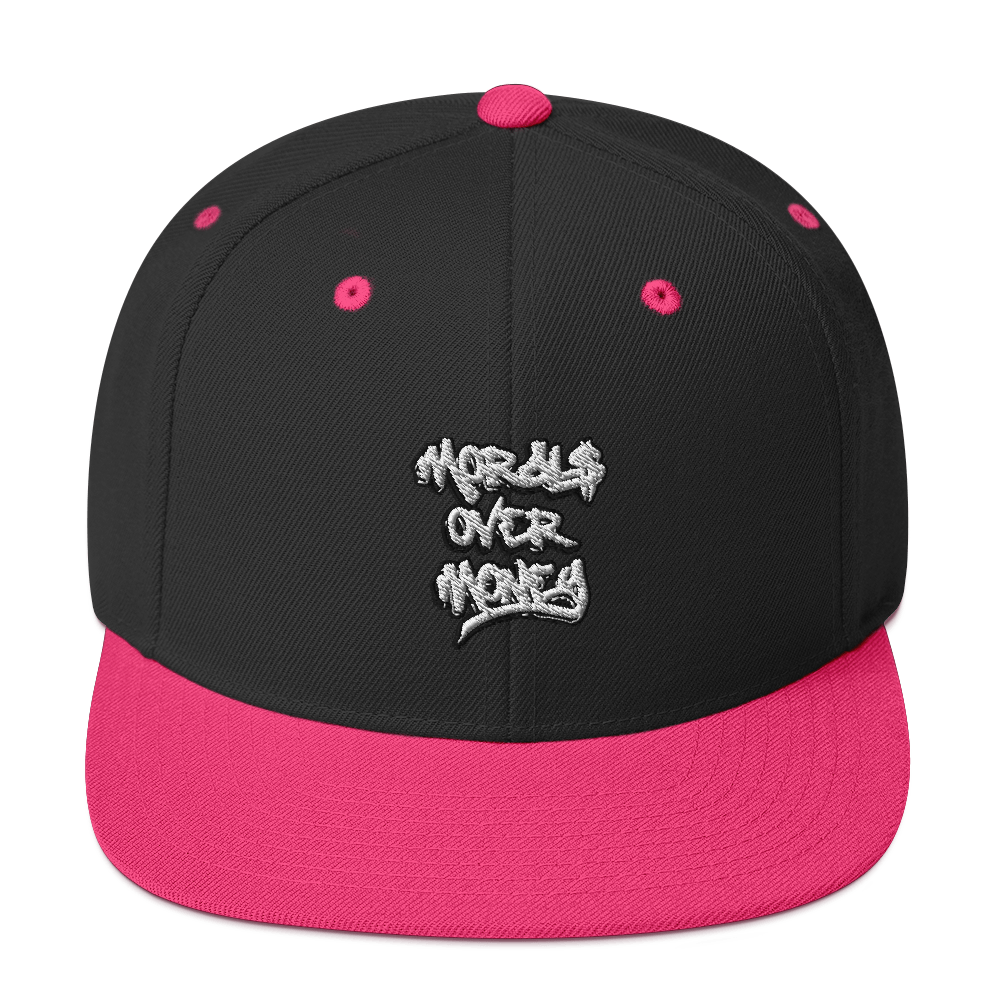Morals Over Money - Snapback Hat