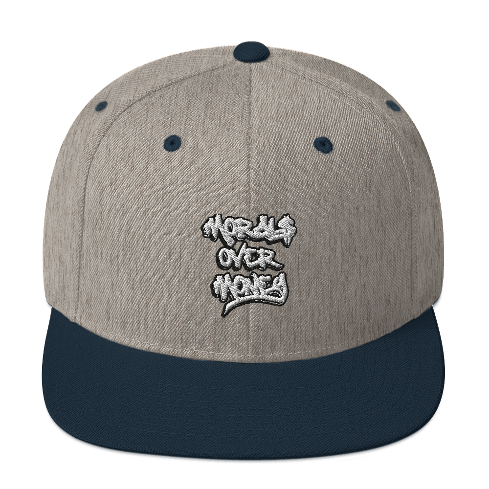 Morals Over Money - Snapback Hat