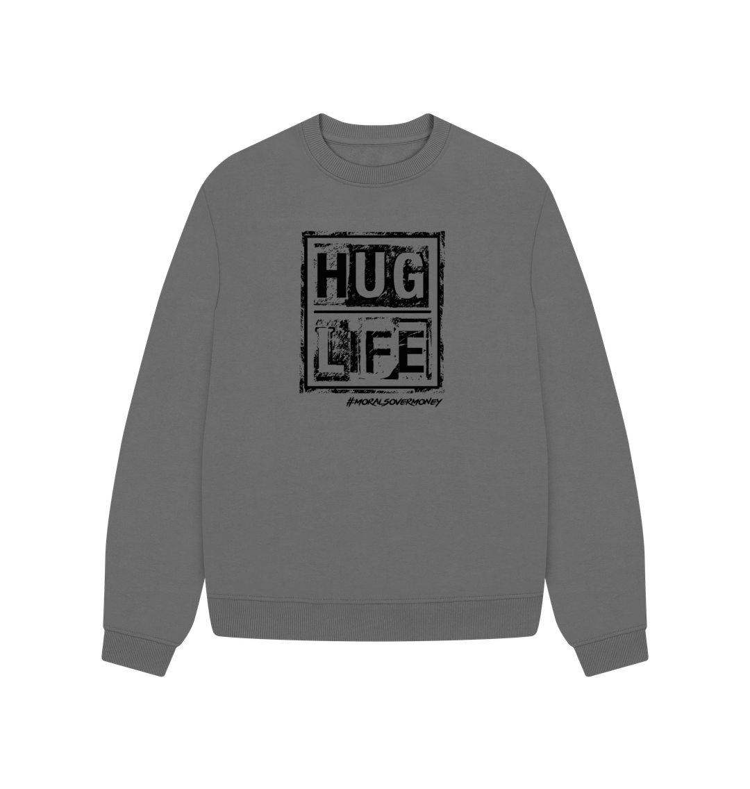 Slate Grey Women's 100% Organic Cotton 'Hug Life' Oversized  Eco Jumper - Black Logo