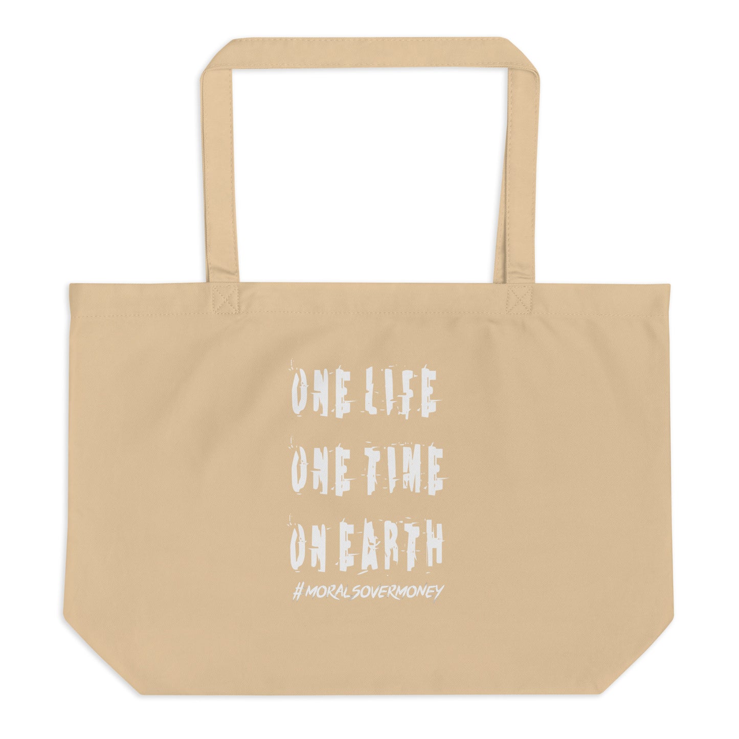 Large 100% Organic Cotton 'One Life' Fairtrade Eco Tote Bag