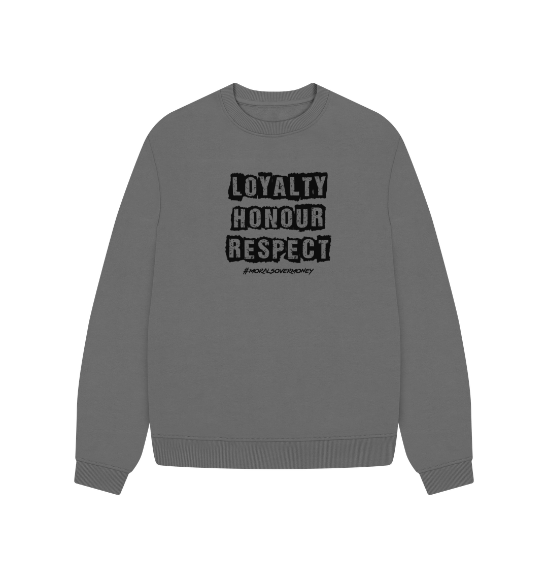 Slate Grey Women's 100% Organic Cotton 'Loyalty, Honour, Respect' Oversized Eco Jumper - Black Logo