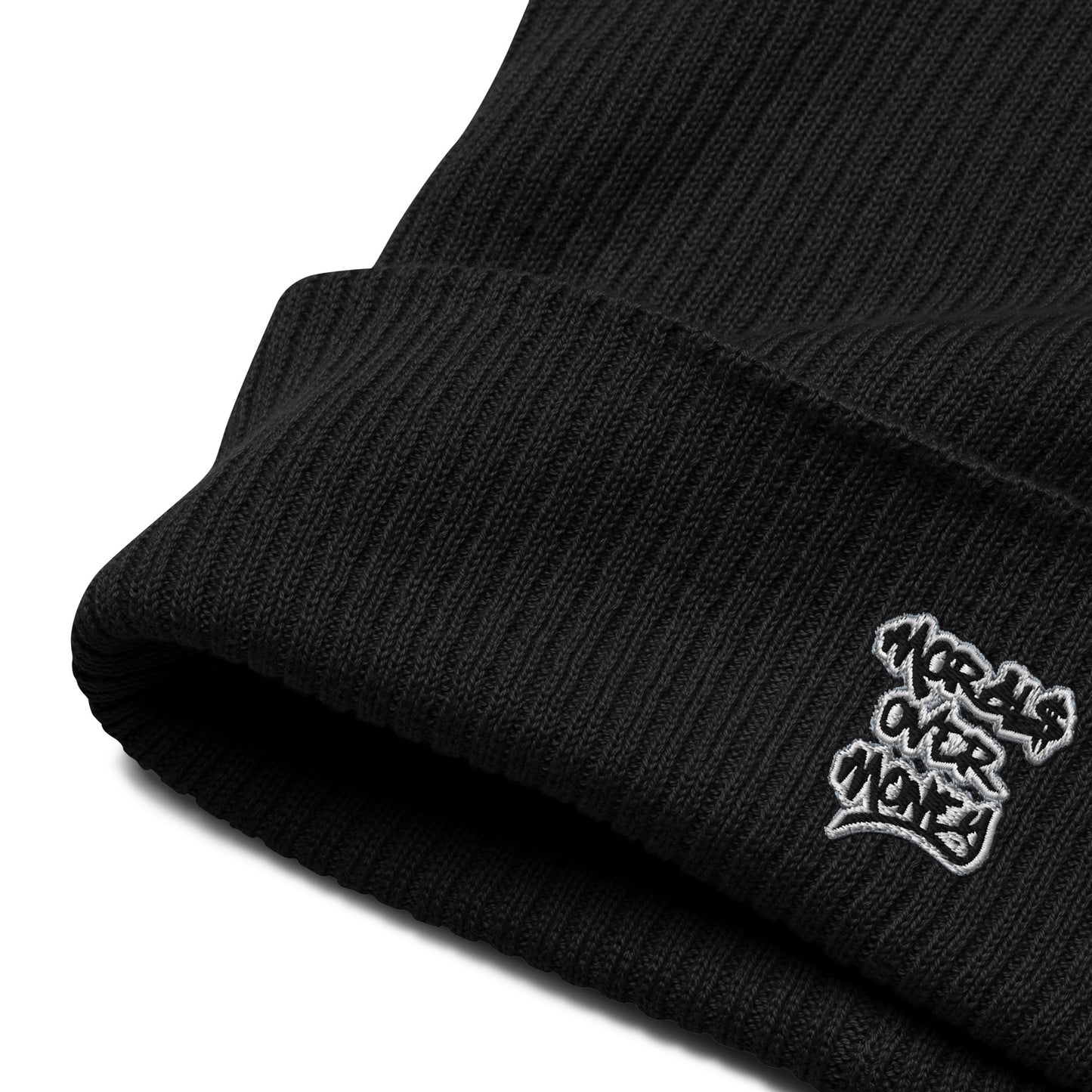 100% Organic Embroidered Morals Over Money Ribbed Beanie Hat