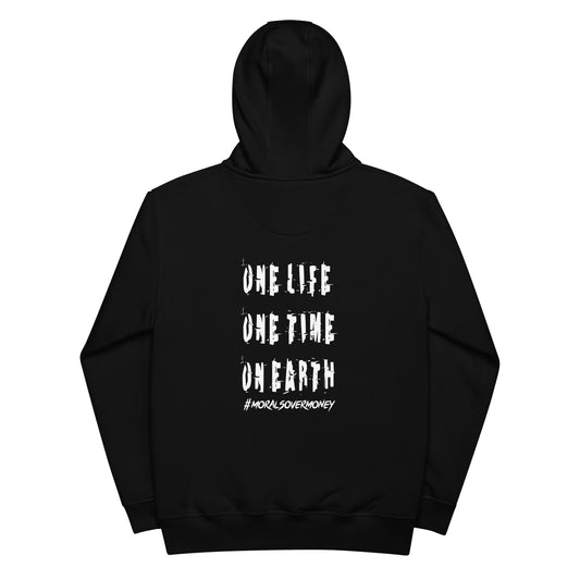 Organic 'One Life, One Time, On Earth' Premium Quality Eco Hoodie - White Logo