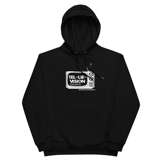 Organic 'Tel-Lie-Vision' Premium Quality Eco Hoodie - White Logo