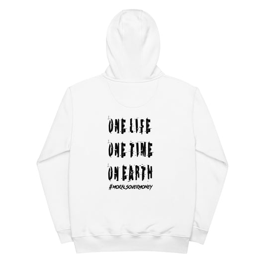 Organic 'One Life, One Time On Earth' Premium Quality Eco Hoodie - Black Logo