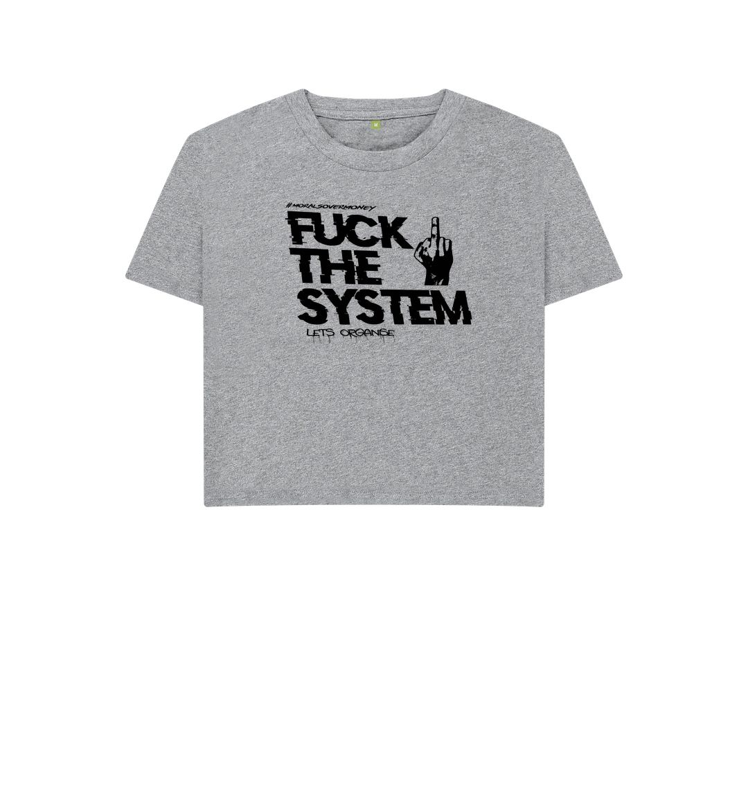 Athletic Grey Women's 100% Organic Cotton 'F**k The System' Eco Boxy Tee Black Logo
