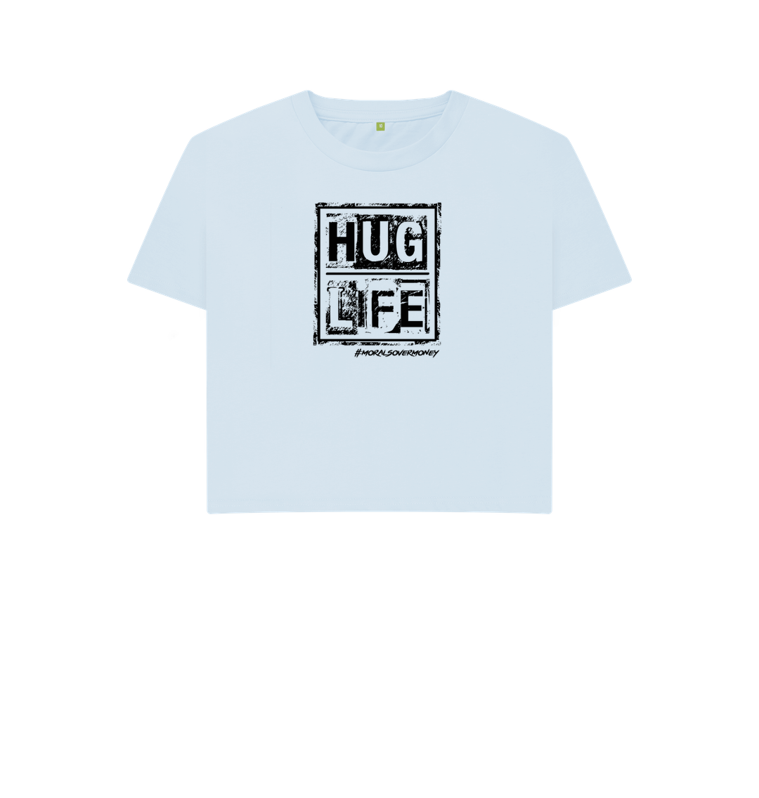 Sky Blue Women's 100% Organic Cotton 'Hug Life' Eco Boxy Tee - Black Logo