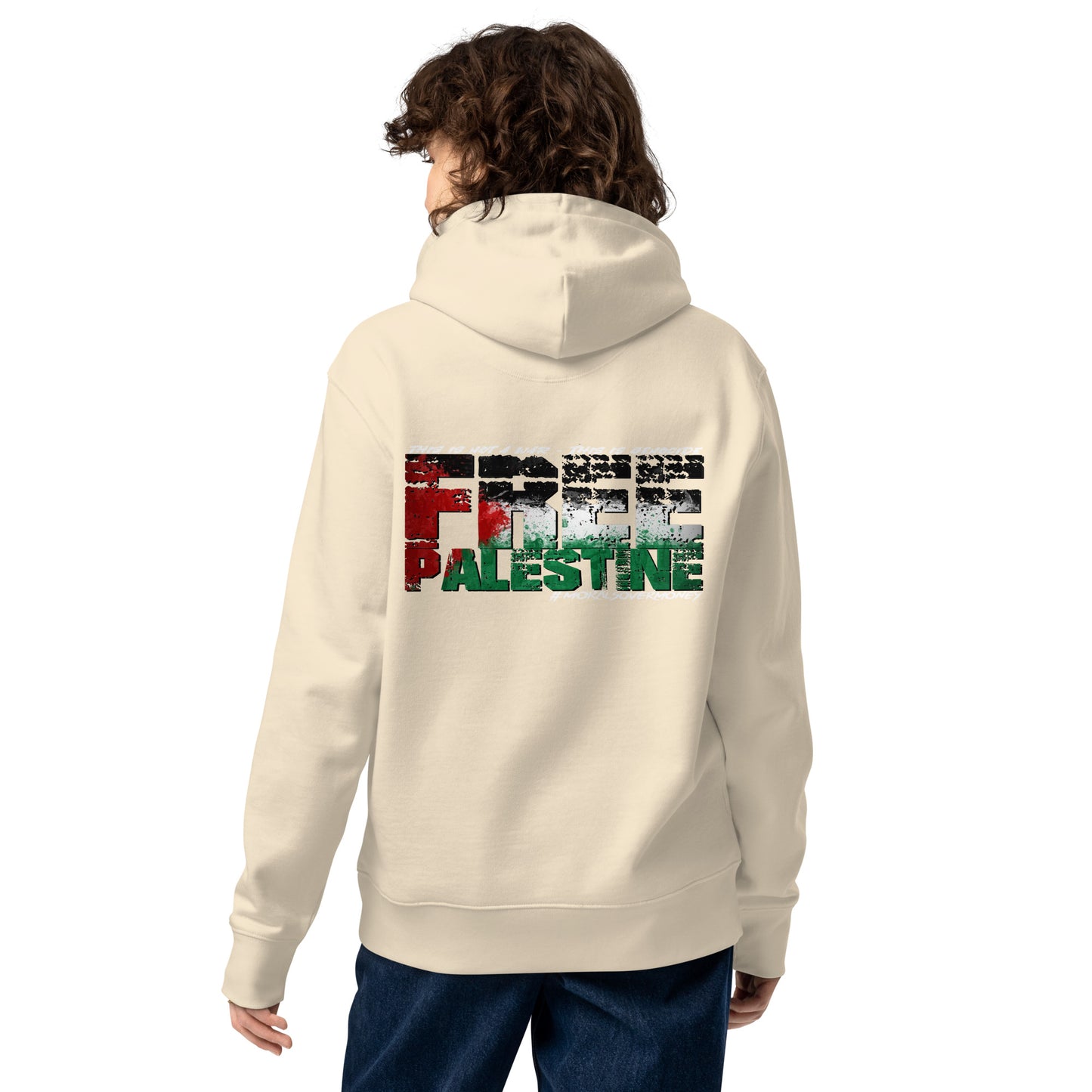 100% Organic Cotton Essentials 'Morals Over Money - Free Palestine' Eco hoodie - White Logo