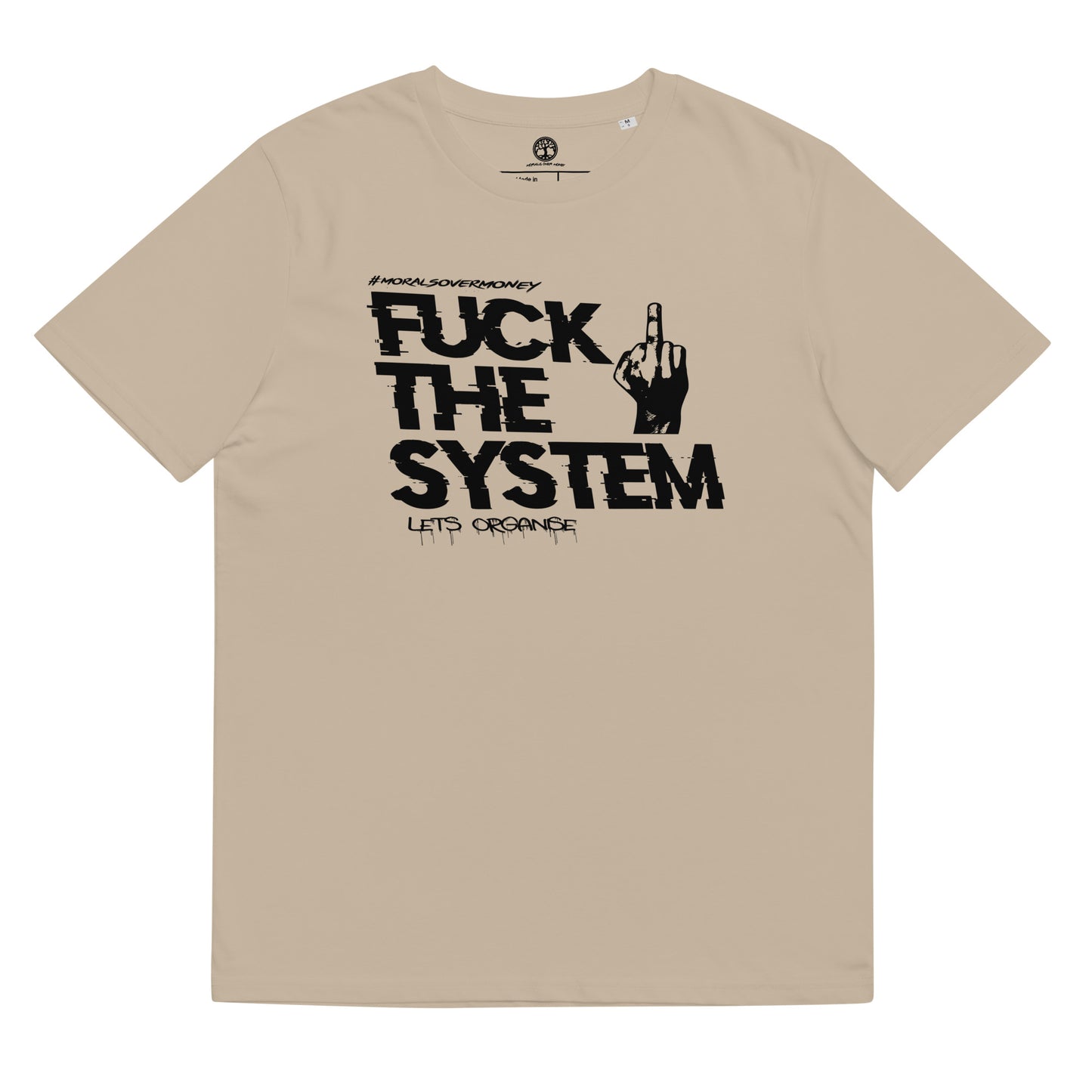 100% Organic Cotton 'F**k The System' Eco Tee - Black Logo