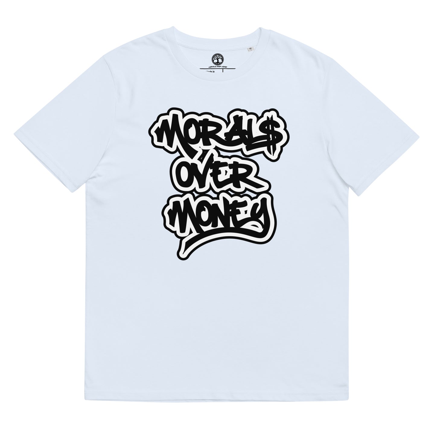 Unisex Morals Over Money Eco Bubble Print - 100% Organic Cotton T-Shirt